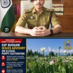 Nasha Mukt Jammu & Kashmir Abhiyan: SSP Budgam Issues Advisory on destruction of Poppy Plants